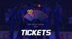 asian games 2023 cricket ticket price